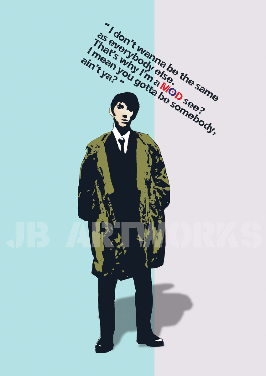 Jimmy Quadrophenia Quote Print