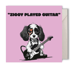 Ziggy Played Guitar Greeting Card