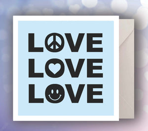 LOVE, Love, Love (Black) Greeting Card