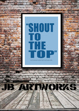 Load image into Gallery viewer, The Style Council &quot;Shout To The Top&quot; Lyrics Print